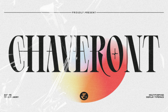 Chaveront: A Stylish Font for Bold and Elegant Designs