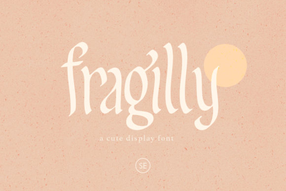 Fragilly: A Typeface for Projects That Demand a Second Look