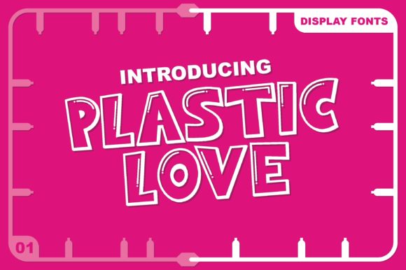 Plastic Love: The Cheerful Display Font for Bold, Creative Projects