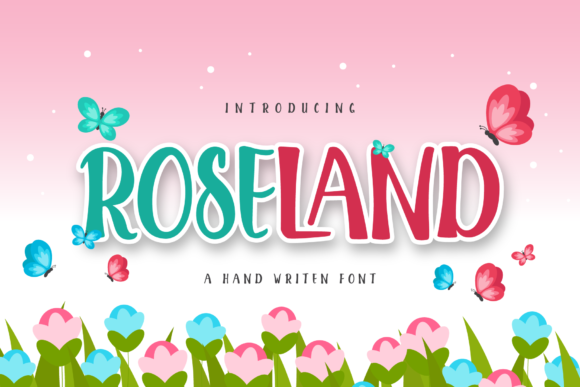 Roseland: A Font That Brings Nature's Charm to Your Designs