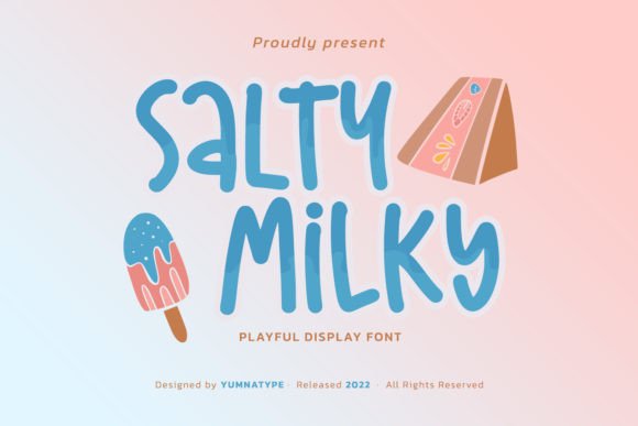 Salty Milky: The Playful Display Font for Charming Designs