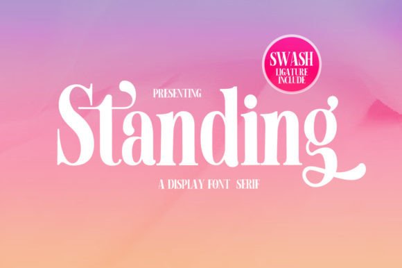 Standing: Where Sophistication Meets Modern Serif Design