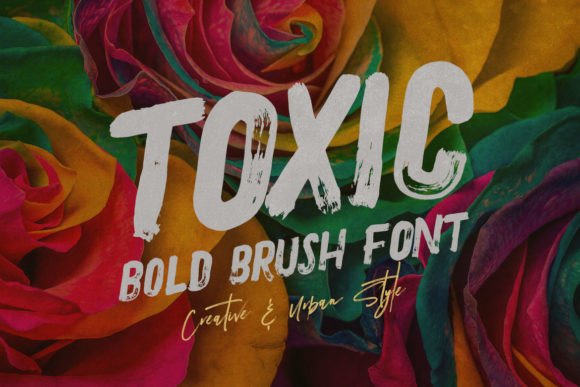 Unleash a Bold, Artistic Vibe with the Toxic Typeface